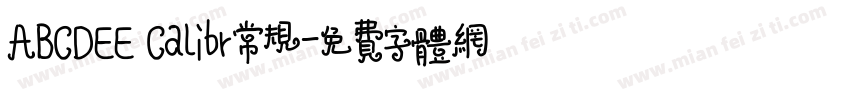 ABCDEE Calibr常规字体转换